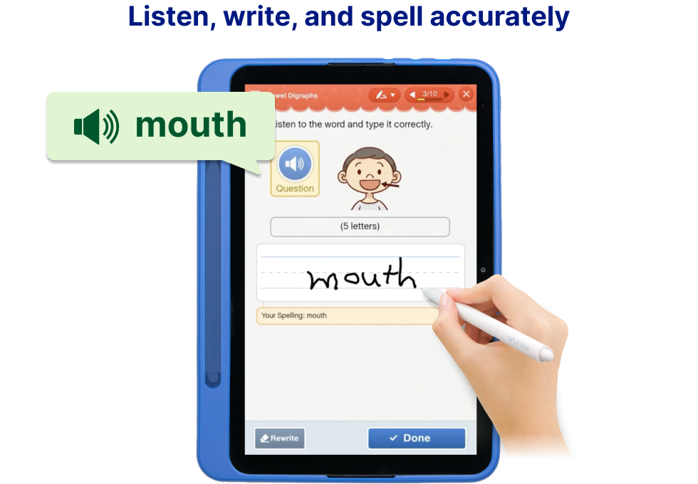 Listen, write, and spell accurately